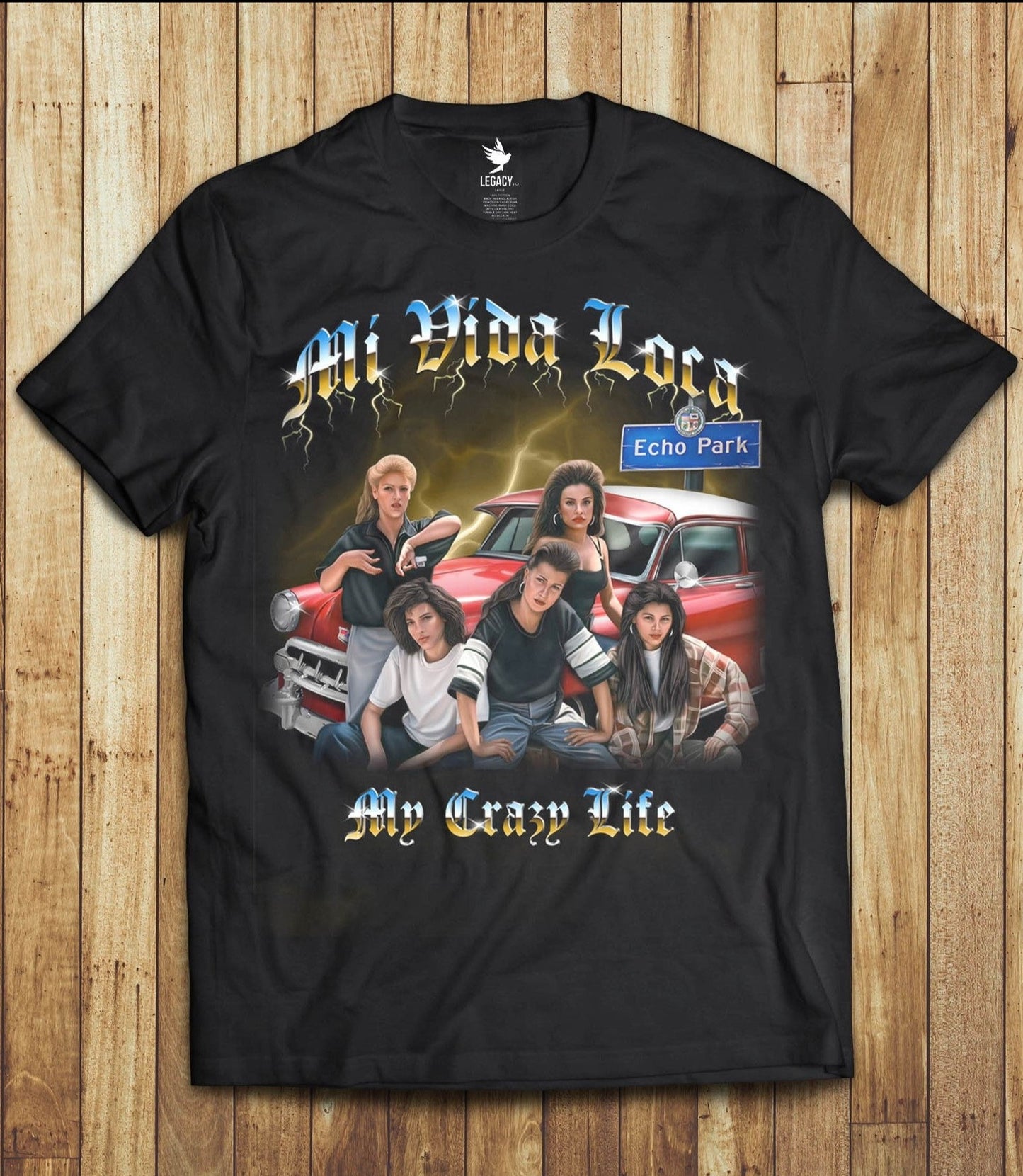 Mi Vida Loca Echo Park Shirt *SPECIAL EDITION*